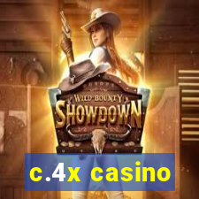 c.4x casino